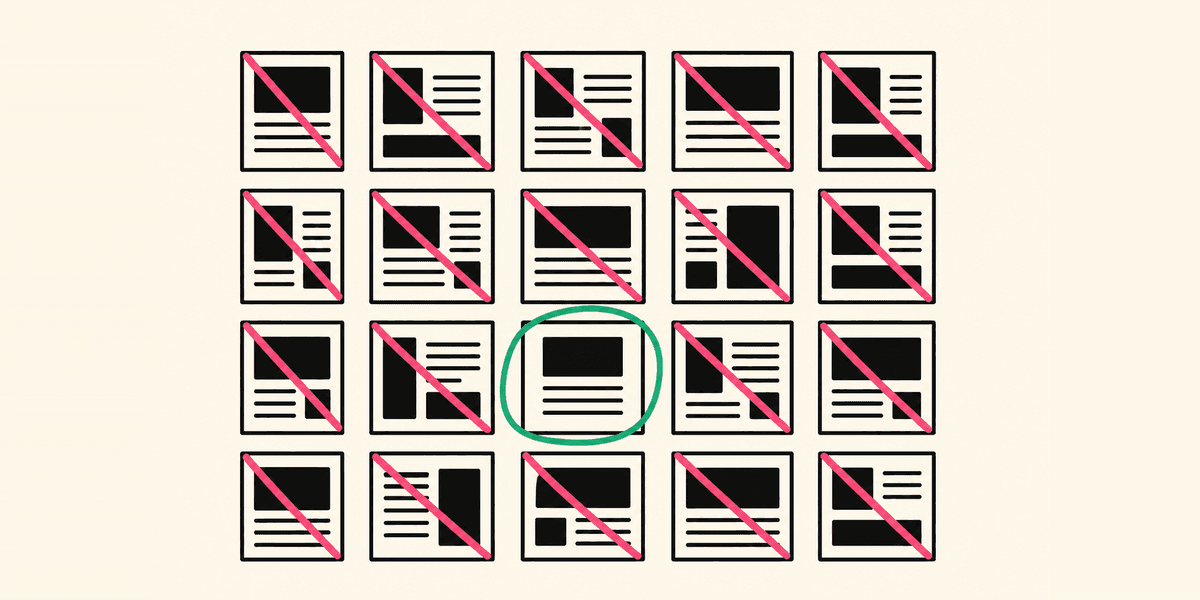 Flat illustration on cream. A grid of small black page layouts in even rows, every one struck through with a pink diagonal stroke except a single one near the centre, which is circled in green.